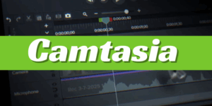 Camtasia là gì Ưu và nhược điểm cần biết trước khi sử dụng