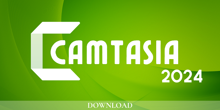Tải Camtasia 2024 - Hướng dẫn tải và cài đặt chi tiết